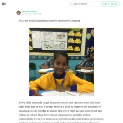 NGO for Child Education Supports Innovative Learning