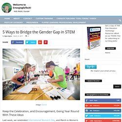 5 Ways to Bridge the Gender Gap in STEM
