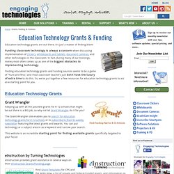 Education Technology Grants and Other Funding for Classroom Technology