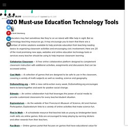 20 Must-use Education Technology Tools