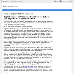 Perks of English Medium Education : theentranceexam