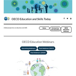 OECD Education Webinars - See the data, hear the experts!