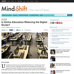 Is Online Education Widening the Digital Divide?