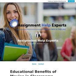 Educational Benefits of Movies in Classrooms – Assignment Help Experts