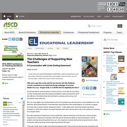 Supporting Beginning Teachers:The Challenges of Supporting New Teachers