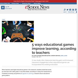 5 ways educational games improve learning, according to teachers