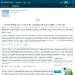The Advantages of Hiring an Educational Consultant Overseas