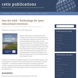 Into the wild – Technology for open educational resources