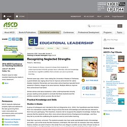 Teaching to Student Strengths:Recognizing Neglected Strengths