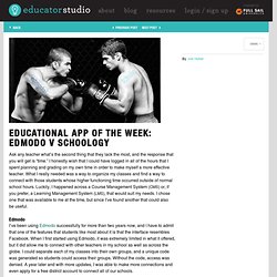 Educational App of the Week: Edmodo v Schoology