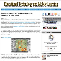 8 Good iPad Apps to Integrate Game-based Learning in Your Class