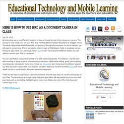 Here Is How to Use iPad As A Document Camera in Class