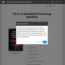 The K-12 Educational Technology Handbook