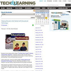 - Helping Educators Get Started with Educational Technology