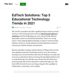 EdTech Solutions: Top 5 Educational Technology Trends in 2021