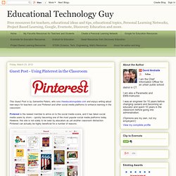 Guest Post - Using Pinterest in the Classroom