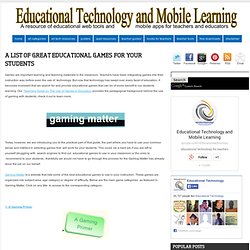 A List of Great Educational Games for your Students