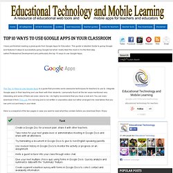 Top 10 Ways to Use Google Apps in your Classroom
