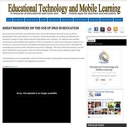 Great Resources on The Use of iPad in Education