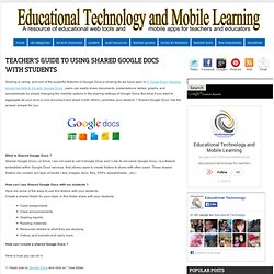 Teacher's Guide to Using Shared Google Docs with Students