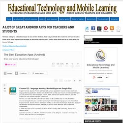 A List of Great Android Apps for Teachers and Students