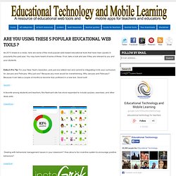 Are You using These 5 Popular Educational Web Tools ?