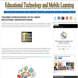 Teachers Ultimate Digital Kit 30+ Great Educational Technology Guides