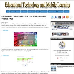 4 Powerful Chrome Apps for Teaching Students to Type Fast