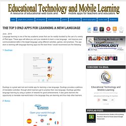 The Top 3 iPad Apps for Learning A New Language