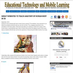 Educational Technology and Mobile Learning: Great Websites to Teach Anatomy o...