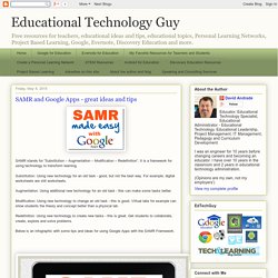 SAMR and Google Apps - great ideas and tips