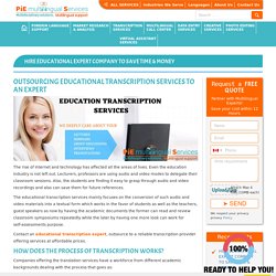 Educational Transcription Outsourcing, Educational Transcription Expert