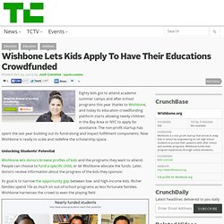 Wishbone Lets Kids Apply To Have Their Educations Crowdfunded
