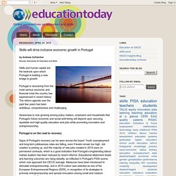 educationtoday: Skills will drive inclusive economic growth in Portugal