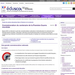 Eduscol - Commémoration du Centenaire de la Première Guerre mondiale