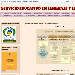 SERVICIO EDUCATIVO EN LENGUAJE Y LITERATURA: LITERATURA ESPAÑOLA: EVOLUCIÓN HISTÓRICA