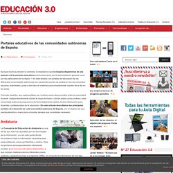 Portales educativos de las comunidades autónomas de España