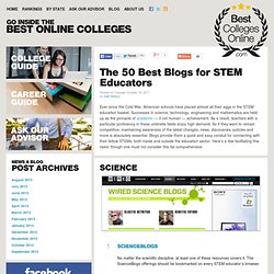 The 50 Best Blogs for STEM Educators