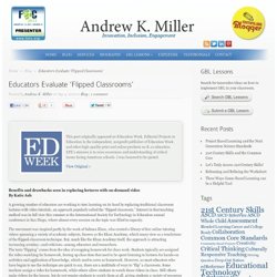 Educators Evaluate 'Flipped Classrooms'