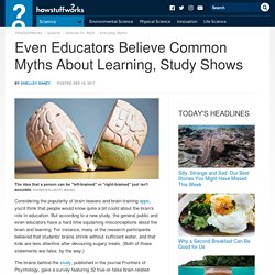 Even Educators Believe Common Myths About Learning, Study Shows