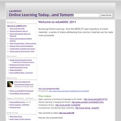 eduMOOC: Online Learning Today... and Tomorrow