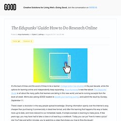 The Edupunks' Guide: How to Do Research Online - Education