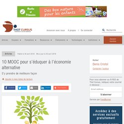 10 MOOC pour s’éduquer à l’économie alternative