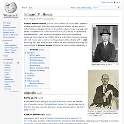 Edward M. House