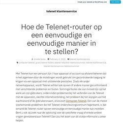 Hoe de Telenet-router op een eenvoudige en eenvoudige manier in te stellen?