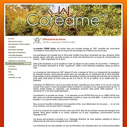 Coréame - Effacement du karma - Coréame – Coaching holistique, hypnose en conscience, massages holistes, relaxation holistique située à Manosque et Château-Arnoux et environs dans les Alpes de Haute Provence (04) en région PACA.