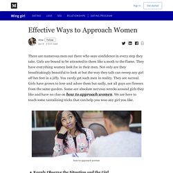 Effective Ways to Approach Women - Wing girl - Medium