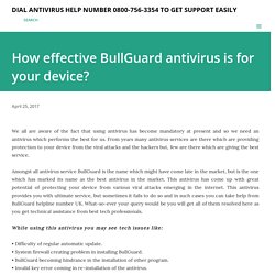 How effective BullGuard antivirus is for your device?