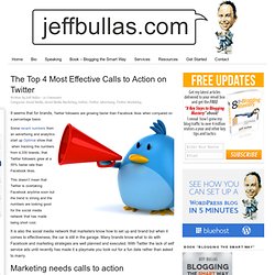 The Top 4 Most Effective Calls to Action on Twitter