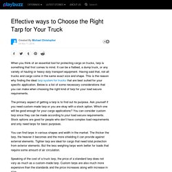Effective ways to Choose the Right Tarp for Your Truck